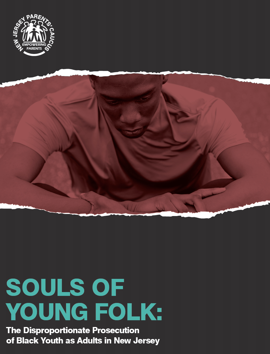 Souls of Young Folk: The Disproportionate Prosecution of Black Youth as Adults in New Jersey