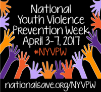 Showing Support For Our Most Vulnerable Youth During National Youth Violence Prevention Week