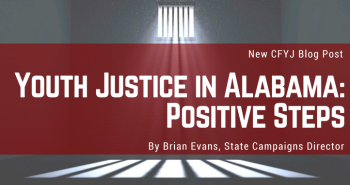 Youth Justice in Alabama: Positive Steps