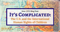 It’s Complicated: The U.S. and the International Human Rights of Children
